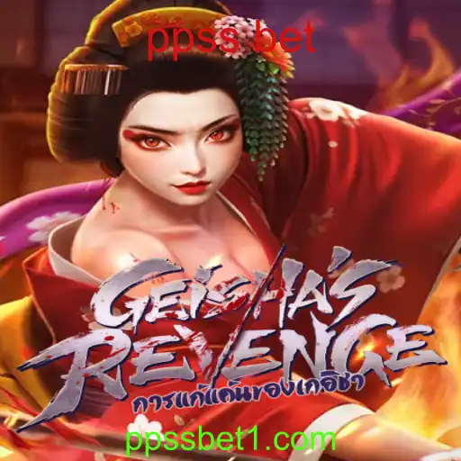Descubra GeishasRevenge: O Fascinante Mundo do Jogo de Apostas 'ppss bet'